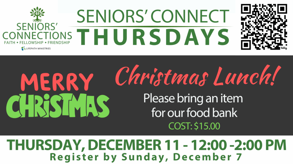 Seniors’ Connections: Connect Thursdays – Christmas Lunch